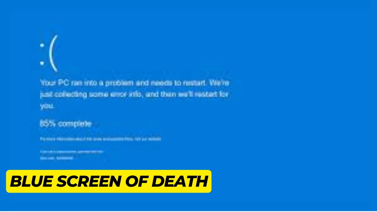 Blue Screen of Death