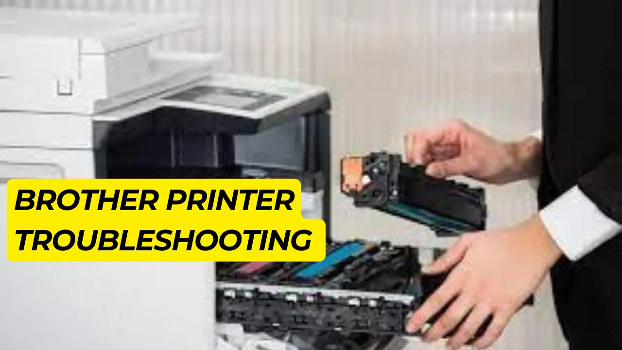 Brother Printer Troubleshooting