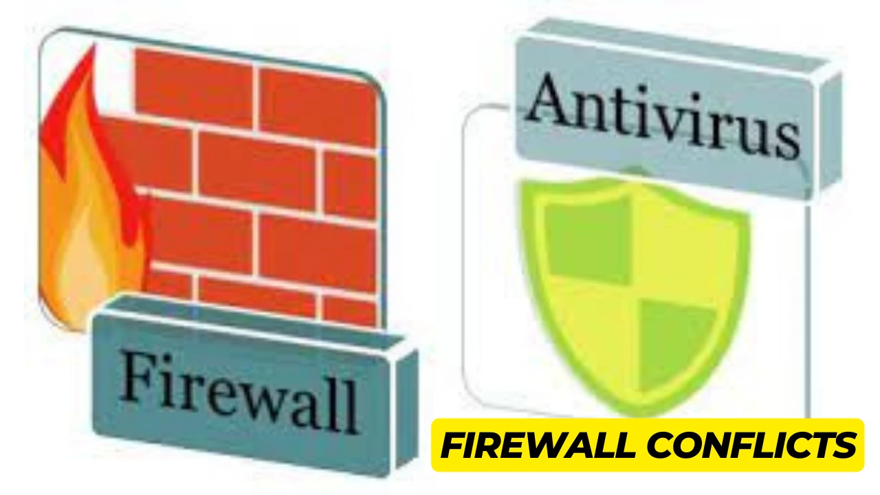 Firewall Conflicts