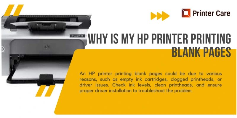 Why Is My HP Printer Printing Blank Pages